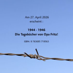 Tagebücher von Dr. Fritz Traxel